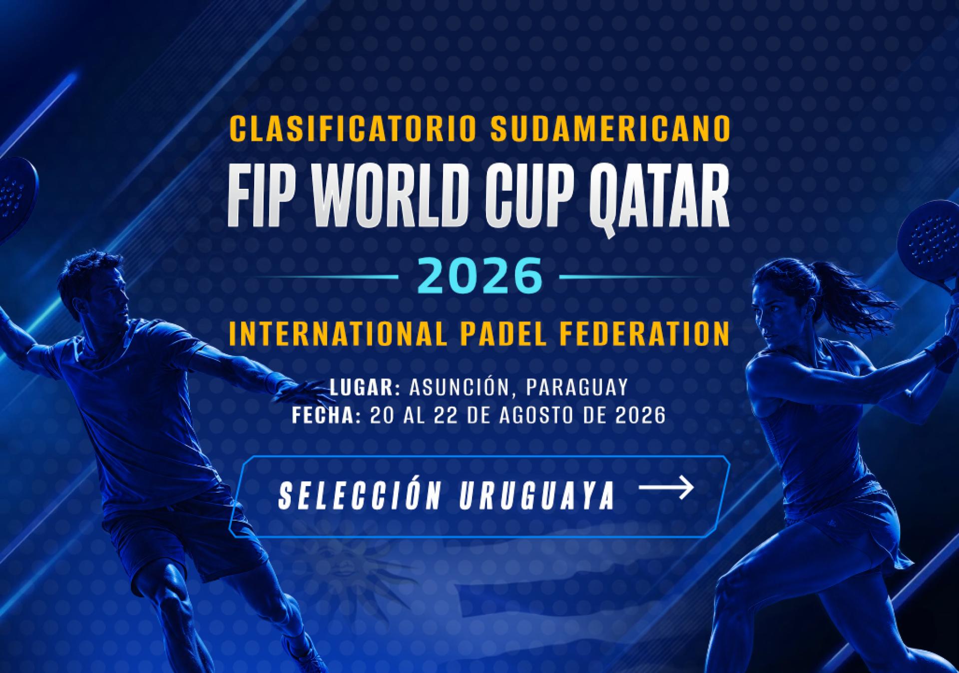 CLASIFICATORIO SUDAMERICANO FIP WORLD CUP QATAR 2026 